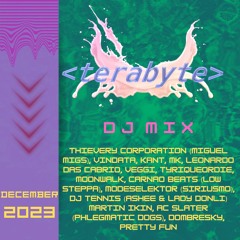 Terabyte DJ Set December 2023