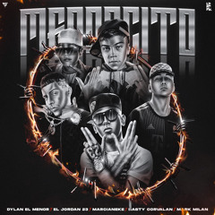 Menorcito (feat. Mark Milan & Basty Corvalan)