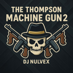 Thompson machine gun 2