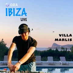 Ora Live at Villa Marlis Ibiza