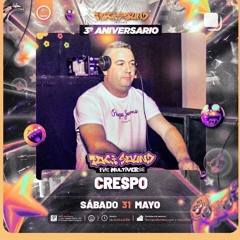Crespo@aniversario the tocisound
