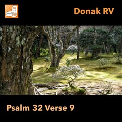 Psalm 32 Verse 9