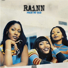RAiNN- PROD BY GOD (CYPHER SESSION)