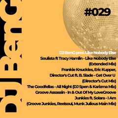029 - DJ BenG pres. Like Nobody Else (22.09.2020)