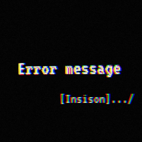 ERROR MESSAGE