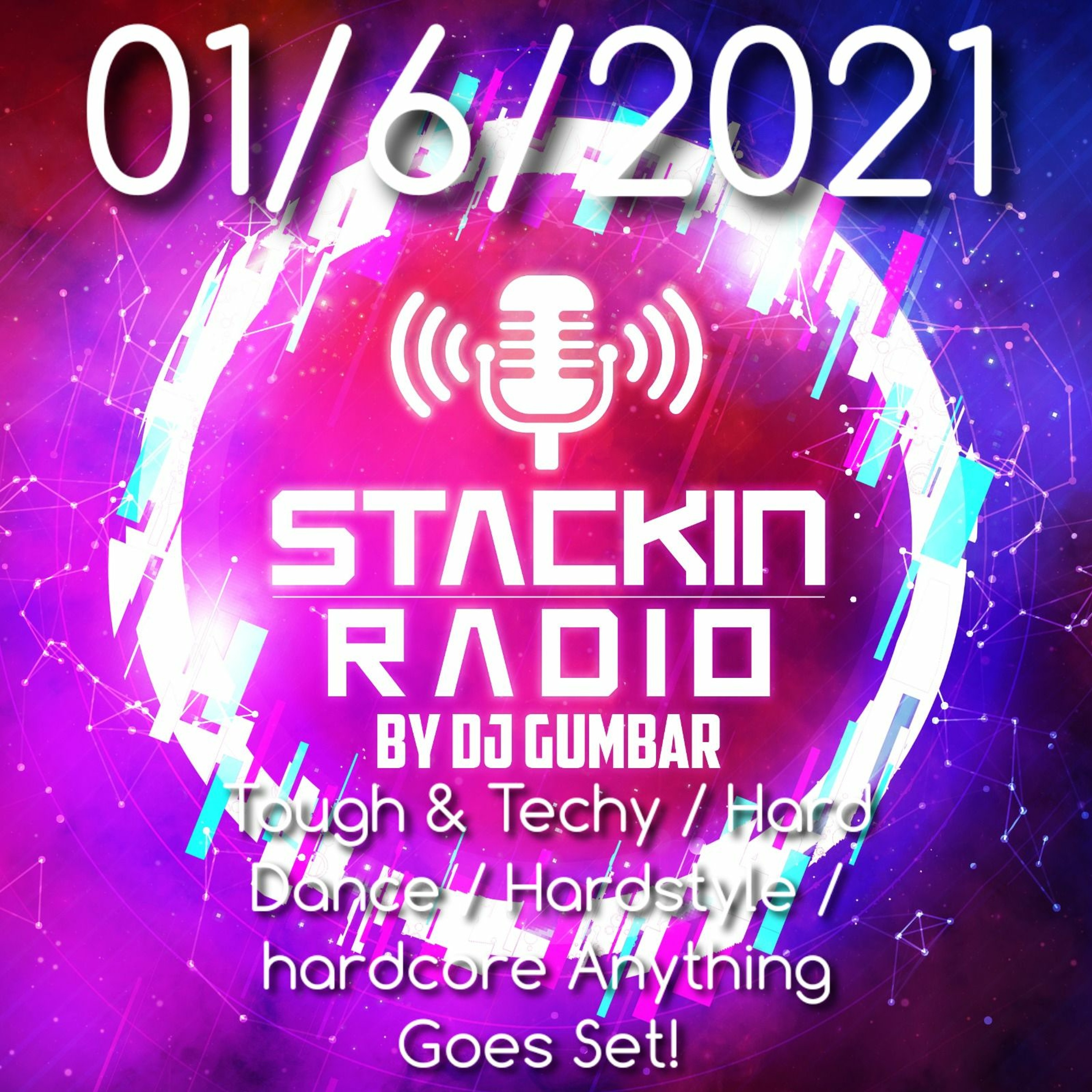 Stackin Radio Show 01 - 06 - 21 NRGLive.co.uk Hosted By Gumbar - NRGLive.co.uk episode artwork