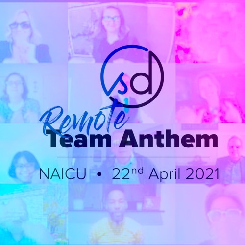 NAICU | Remote Team Anthem | 22 Apr 2021 | SongDivision
