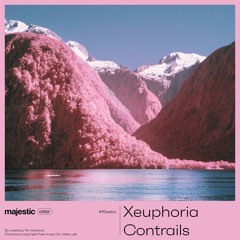 Xeuphoria - Contrails (majestic color)