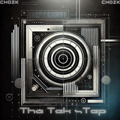 CHOZK - THE TEK STEP