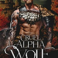 DOWNLOAD EBOOK 💙 Cruel Alpha Wolf: Secret Baby Wolf Shifter Romance (Silverstar Wolv