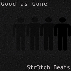 Good as Gone(feat. AaronDaRapper)