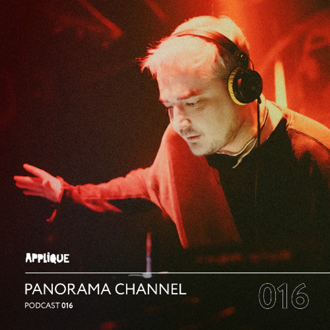 Applique Podcast 016: Panorama Channel