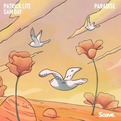 Patrick Lite & Sam Day - Paradise