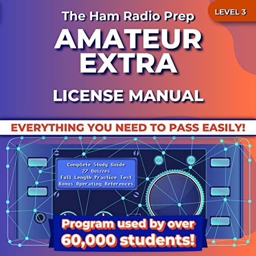 [Read] KINDLE 🗸 The Ham Radio Prep Amateur Extra License Manual by  Ham Radio Prep,J