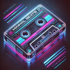 Minimal Beats 2