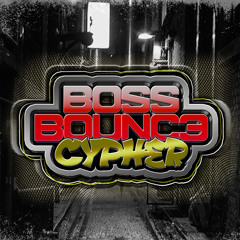 BOSS BOUNCE CYPHER VOLUME 1