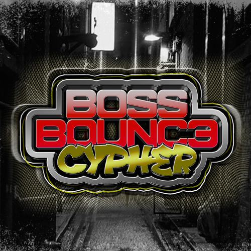 BOSS BOUNCE CYPHER VOLUME 1