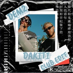 Bad Bunny & Jhay Cortez - Dakiti (DEM2 Club Edit)