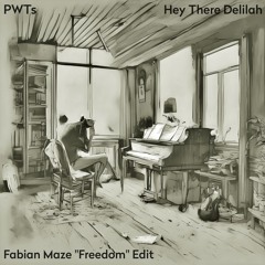 Plain White T's - Hey There Delilah (Fabian Maze "Freedom" Edit) [SC Pitched] FREE DL