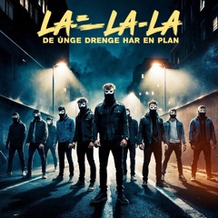 La La La
