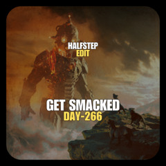 RAY VOLPE & VASTIVE X SATOSHI - GET SMACKED TOKYO DRIFT (HALFSTEP Edit)