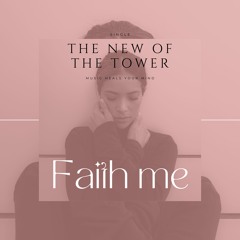 Faith Me