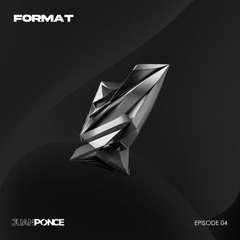 @ Format Episode 04 w/ Juan Ponce
