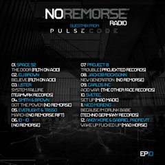 No Remorse Radio ep10