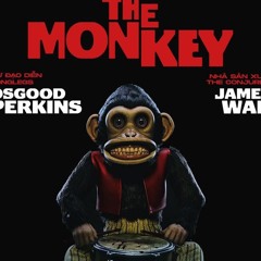 Xem The Monkey: Tiếng Vọng Kinh Hoàng Phim Full HD Vietsub thuyết minh