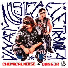 Chemical Noise, Dang3r - Viva a Música Eletrônica (Freedownload)