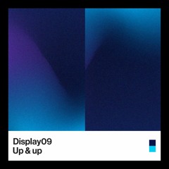Display 09 - Up & Up