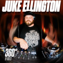 JUKE ELLINGTON - 360 INSECT DJ SET #1