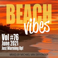 Push The Button #76 Beach Vibes Just Warming Up!