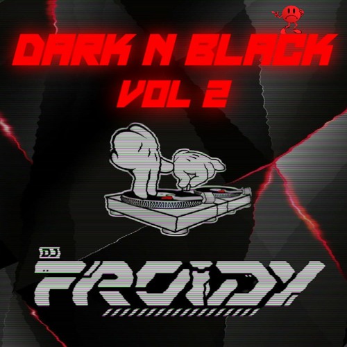 DARK 'N' BLACK VOL 2 - FROIDY