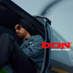 Diljit Dosanjh - DON | DON Diljit Dosanjh | Shah Rukh Khan | Diljit Dosanjh New Song