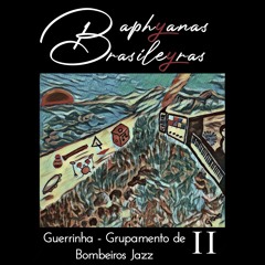 Guerrinha - Grupamento de Bombeiros Jazz