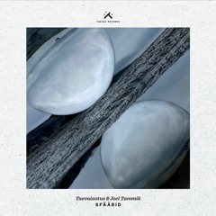 PREMIERE : Taevalaotus & Joel Tammik - Minek (Taevas Records)