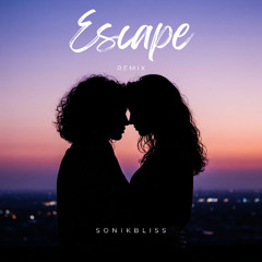 Kx5, Deadmau5, Kaskade feat. Hayla - Escape (soniKBliss Zouk Remix)