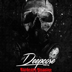 Dj. Deepcore - Hardcore Disaster (Preview)