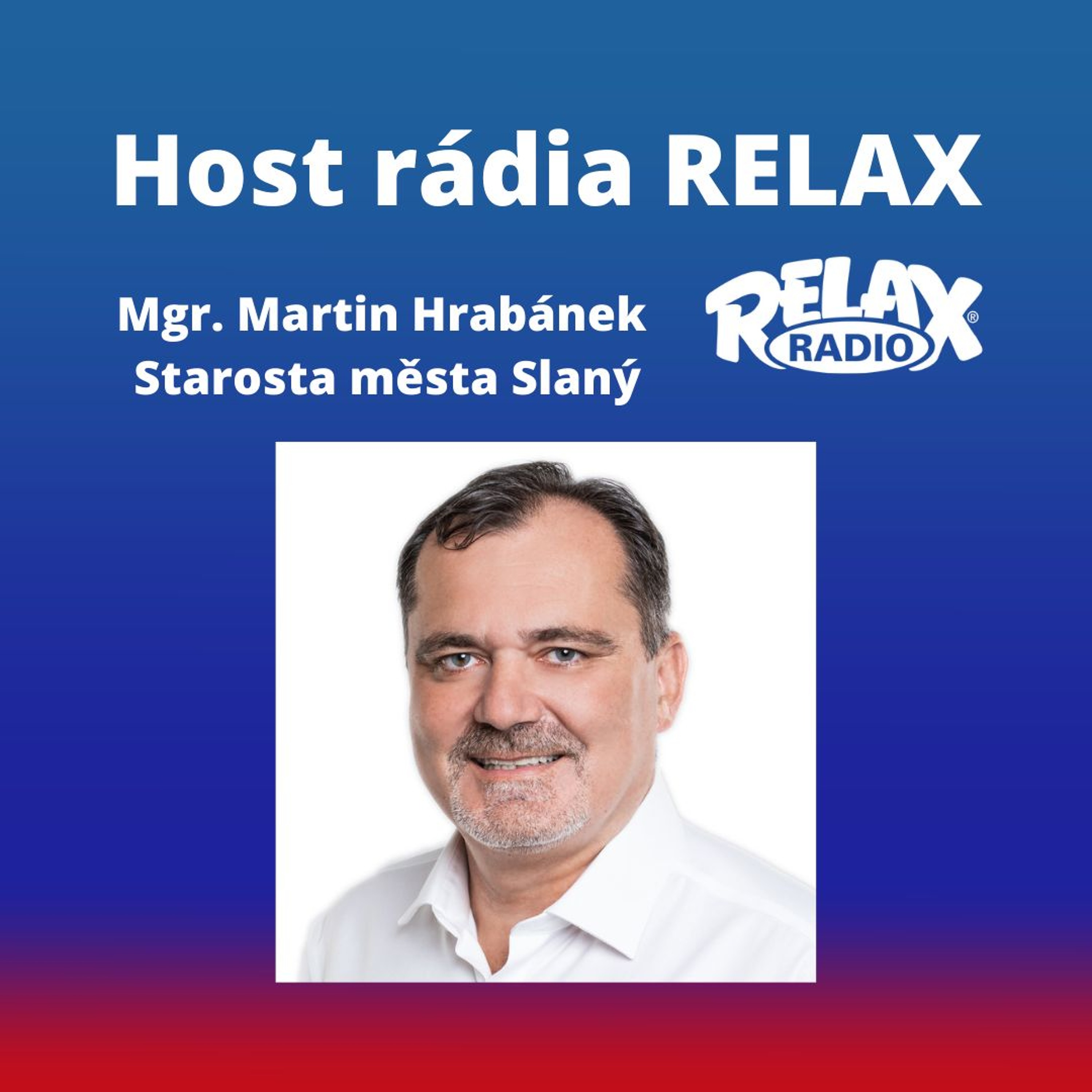 Host Rádia Relax -  Martin Hrabanek episode artwork
