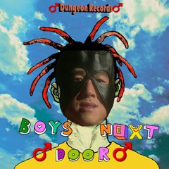 Gone.Fludd - Boys Don't Cry (right version)|Gone.FUUUU - Boys Next Door
