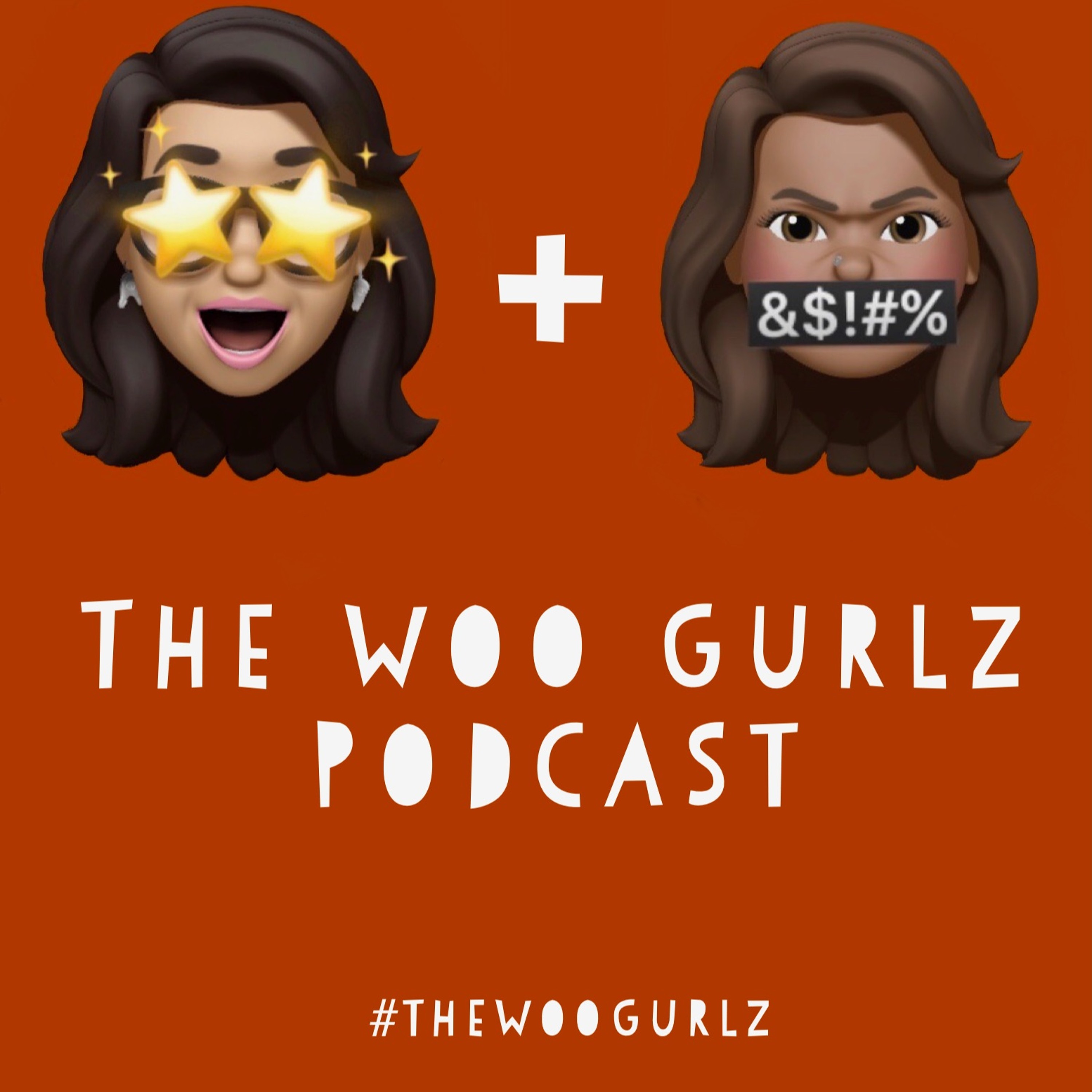 The Woo Gurlz Podcast