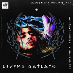NTS RADIO >> SAT 19 OCT 24 :: LIVING GATLATO: TU NÃO QUER SE ENVOLVER