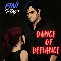Dance of Defiance