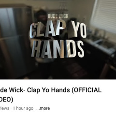 Clap Yo Hands // Rude Wick