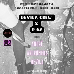 Devila Crew x P62 20/07/24: artists playlist
