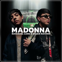 Natanael Cano X Oscar Maydon - Madonna