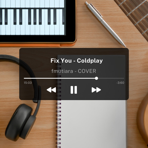 Fix You - Coldplay