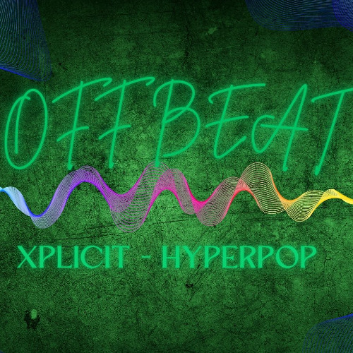 Stream XPLICIT | Listen to OFF BEAT playlist online for free on