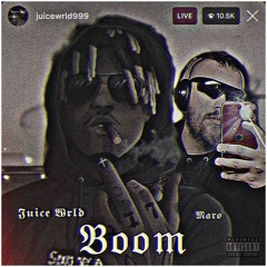 MARO - BOOM FT JUICE WRLD & LEESTA